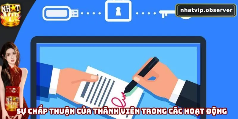 Sự chấp thuận của thành viên trong các hoạt động